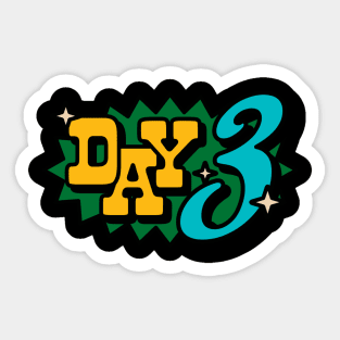 the day Sticker